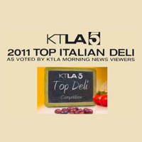 KTLA5 2011 Top Italian Deli Award